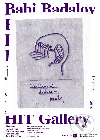 Kniha: Elektronik Dadaest Poetry (Babi Badalov). Apart, Display, Kapitál, 2017 Kniha: Elektronik Dadaest Poetry (Babi Badalov). Apart, Display, Kapitál, 2017