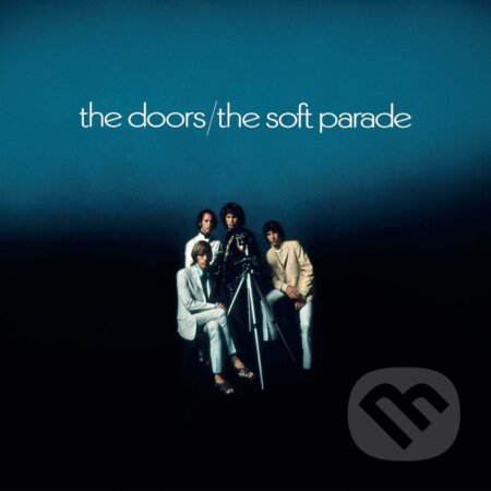Hudobné CD: Doors: The Soft Parade LP (Hudobné albumy). Hudobné albumy, 2020 Hudobné CD: Doors: The Soft Parade LP (Hudobné albumy). Hudobné albumy, 2020