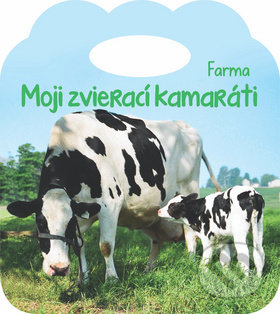 Kniha: Moji zvierací kamaráti: Farma (YoYo Books). YoYo Books, 2020 Kniha: Moji zvierací kamaráti: Farma (YoYo Books). YoYo Books, 2020