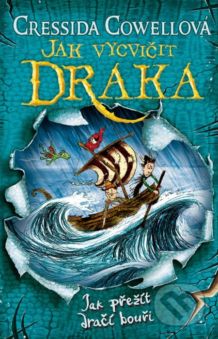 Kniha: Jak přežít dračí bouři (Cressida Cowell). Brio, 2020 Kniha: Jak přežít dračí bouři (Cressida Cowell). Brio, 2020