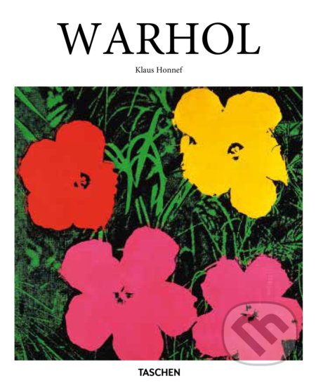 Kniha: Warhol (Klaus Honnef). Slovart, 2020 Kniha: Warhol (Klaus Honnef). Slovart, 2020
