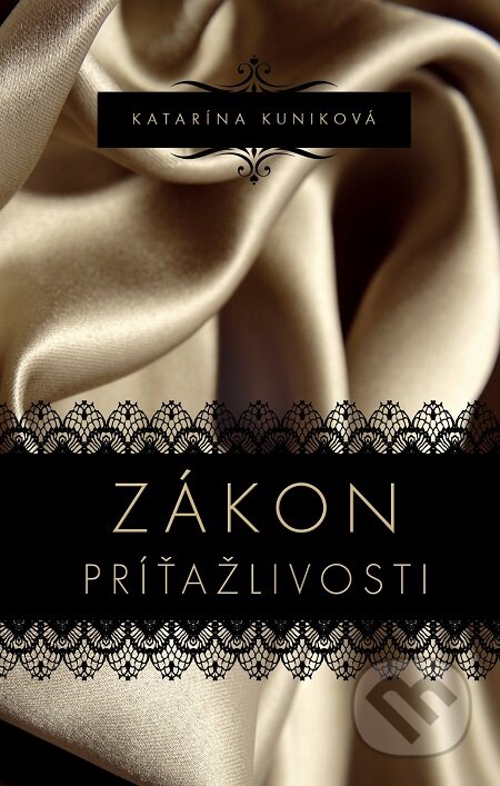 E-kniha: Zákon príťažlivosti (Katarína Kuniková). Slovenský spisovateľ, 2020 E-kniha: Zákon príťažlivosti (Katarína Kuniková). Slovenský spisovateľ, 2020