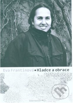 Hladce a obrace - Eva Frantinová, Printia, 2020
