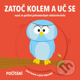 Kniha: Zatoč kolem a uč se: Počítání (YoYo Books). YoYo Books, 2020 Kniha: Zatoč kolem a uč se: Počítání (YoYo Books). YoYo Books, 2020