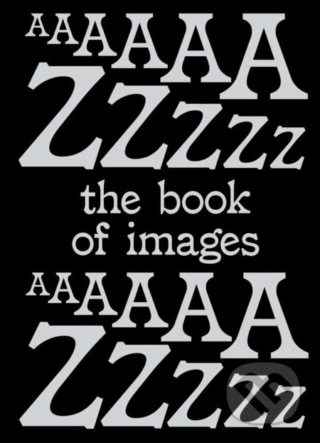Kniha: A Book of Images (Erik Kessels). Walther König, 2020 Kniha: A Book of Images (Erik Kessels). Walther König, 2020