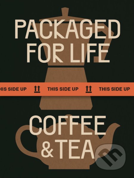 Kniha: No Packing, no Life: Coffee & Tea (Victionary). Victionary, 2021 Kniha: No Packing, no Life: Coffee & Tea (Victionary). Victionary, 2021