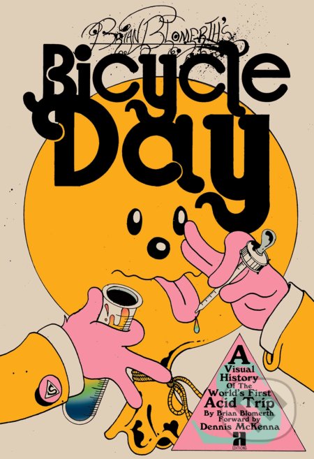 Brian Blomerth&#039;s Bicycle Day - Brian Blomerth, Anthology Editions, 2019