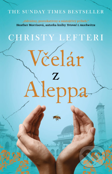 Kniha: Včelár z Aleppa (Christy Lefteri), 2020 Kniha: Včelár z Aleppa (Christy Lefteri), 2020