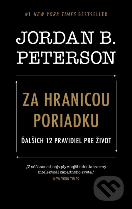 Kniha: Za hranicou poriadku (Jordan B. Peterson). Tatran, 2022 Kniha: Za hranicou poriadku (Jordan B. Peterson). Tatran, 2022