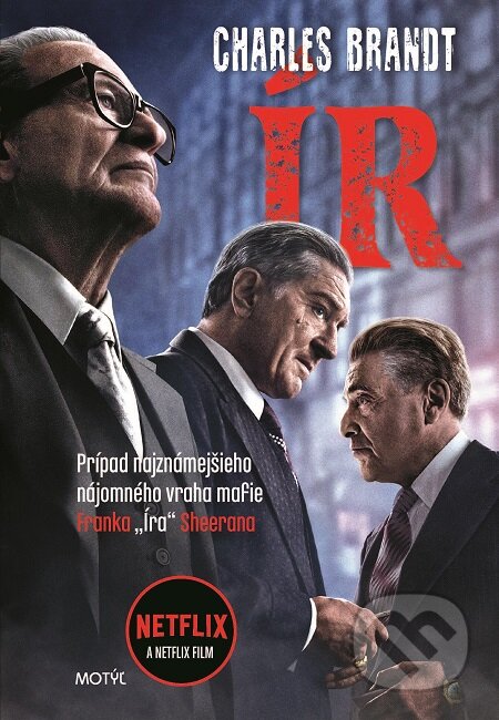 E-kniha: Ír (Charles Brandt). Motýľ, 2020 E-kniha: Ír (Charles Brandt). Motýľ, 2020