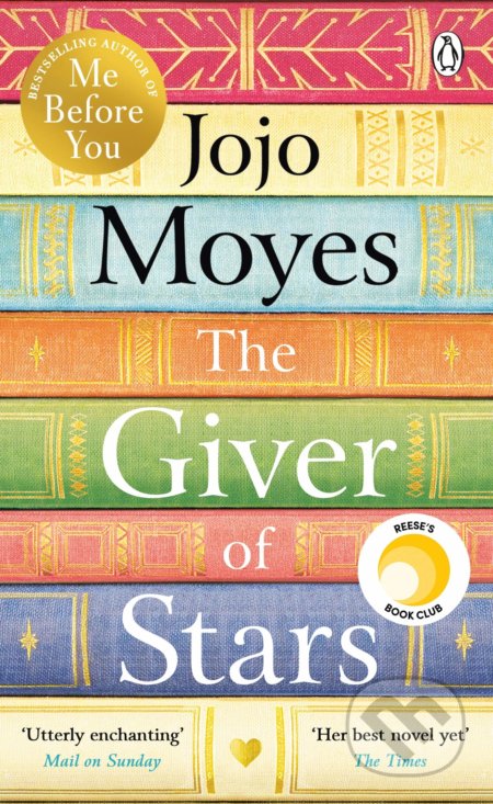 Kniha: The Giver of Stars (Jojo Moyes). Penguin Books, 2020 Kniha: The Giver of Stars (Jojo Moyes). Penguin Books, 2020