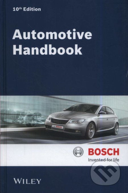 Kniha: Bosch Automotive Handbook (Robert Bosch). Wiley-Blackwell, 2018 Kniha: Bosch Automotive Handbook (Robert Bosch). Wiley-Blackwell, 2018