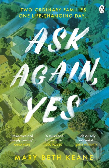 Kniha: Ask Again, Yes (Mary Beth Keane). Penguin Books, 2020 Kniha: Ask Again, Yes (Mary Beth Keane). Penguin Books, 2020