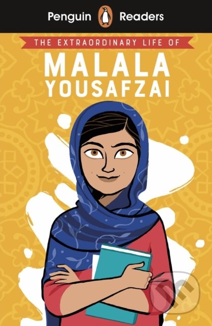 Kniha: The Extraordinary Life of Malala Yousafzai (Puffin Books). Puffin Books, 2020 Kniha: The Extraordinary Life of Malala Yousafzai (Puffin Books). Puffin Books, 2020