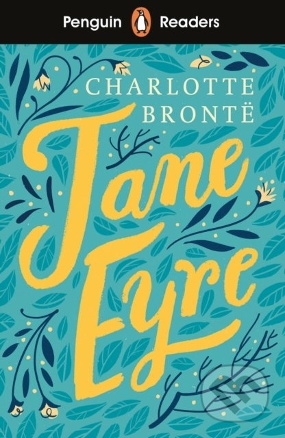Kniha: Jane Eyre (Charlotte Brontë). Penguin Books, 2020 Kniha: Jane Eyre (Charlotte Brontë). Penguin Books, 2020