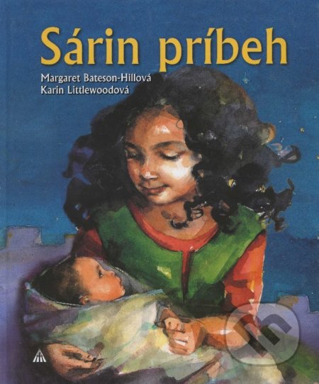 Kniha: Sárin príbeh (Karin Littlewood a Margaret Bateson-Hill). Lúč, 2008 Kniha: Sárin príbeh (Karin Littlewood a Margaret Bateson-Hill). Lúč, 2008