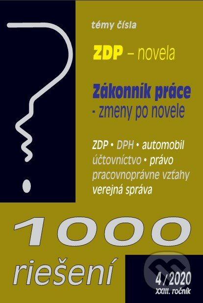 Kniha: 1000 riešení 4/2020 (Poradca s.r.o.). Poradca s.r.o., 2020 Kniha: 1000 riešení 4/2020 (Poradca s.r.o.). Poradca s.r.o., 2020