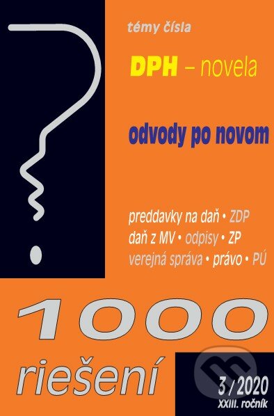 Kniha: 1000 riešení 3/2020 (Poradca s.r.o.). Poradca s.r.o., 2020 Kniha: 1000 riešení 3/2020 (Poradca s.r.o.). Poradca s.r.o., 2020