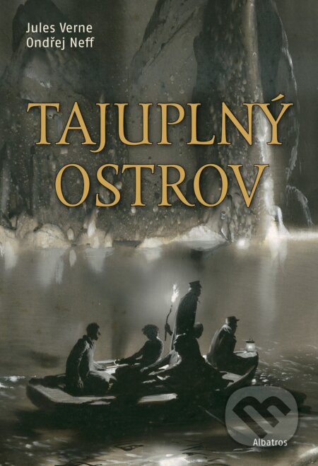 E-kniha: Tajuplný ostrov (Jules Verne a Ondřej Neff). Albatros SK, 2015 E-kniha: Tajuplný ostrov (Jules Verne a Ondřej Neff). Albatros SK, 2015