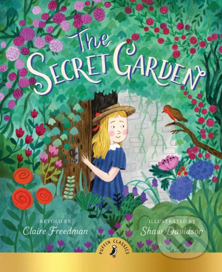 Kniha: The Secret Garden (Claire Freedman). Puffin Books, 2020 Kniha: The Secret Garden (Claire Freedman). Puffin Books, 2020