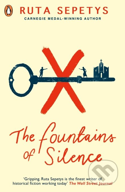 Kniha: The Fountains of Silence (Ruta Sepetys). Penguin Books, 2021 Kniha: The Fountains of Silence (Ruta Sepetys). Penguin Books, 2021
