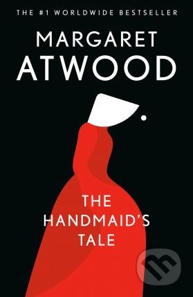 Kniha: The Handmaid's Tale (Margaret Atwood). Anchor, 1998 Kniha: The Handmaid's Tale (Margaret Atwood). Anchor, 1998