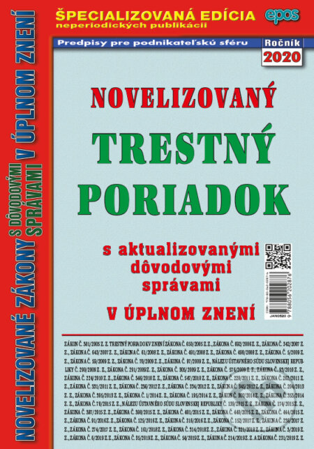 Kniha: Novelizovaný Trestný poriadok (Epos). Epos, 2020 Kniha: Novelizovaný Trestný poriadok (Epos). Epos, 2020