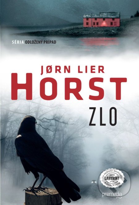 Kniha: Zlo (Jorn Lier Horst). Premedia, 2020 Kniha: Zlo (Jorn Lier Horst). Premedia, 2020