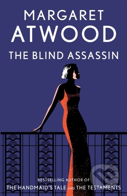 Kniha: The Blind Assassin (Margaret Atwood). Anchor, 2001 Kniha: The Blind Assassin (Margaret Atwood). Anchor, 2001