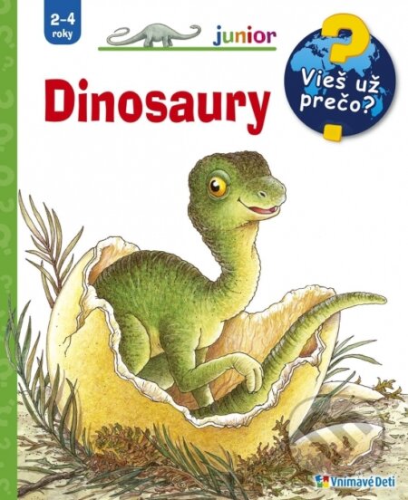 Kniha: Dinosaury (Vnímavé deti). Vnímavé deti, 2020 Kniha: Dinosaury (Vnímavé deti). Vnímavé deti, 2020