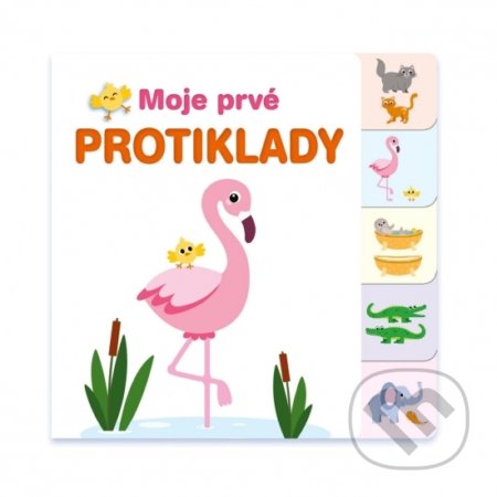 Kniha: Moje prvé protiklady (Vnímavé deti). Vnímavé deti, 2020 Kniha: Moje prvé protiklady (Vnímavé deti). Vnímavé deti, 2020
