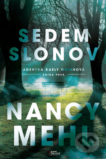 Kniha: Sedem slonov (Nancy Mehl). i527.net, 2021 Kniha: Sedem slonov (Nancy Mehl). i527.net, 2021