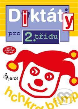 Kniha: Diktáty pro 2. třídu (Petr Šulc). Pierot, 2020 Kniha: Diktáty pro 2. třídu (Petr Šulc). Pierot, 2020
