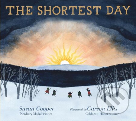 Kniha: The Shortest Day (Susan Cooper). Walker books, 2019 Kniha: The Shortest Day (Susan Cooper). Walker books, 2019