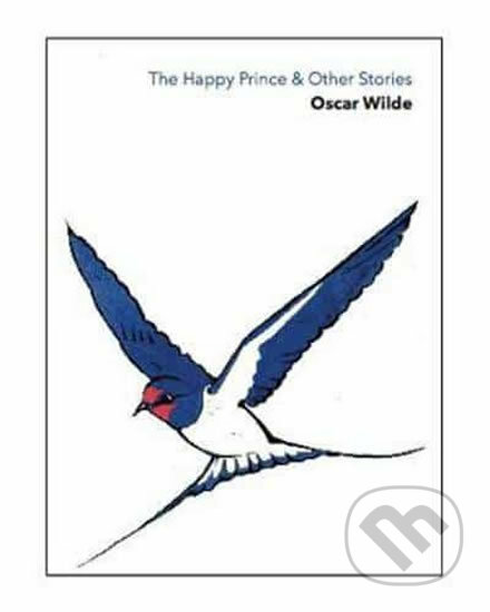Kniha: The Happy Prince & Other Storie (Oscar Wilde). Momentum Books, 2018 Kniha: The Happy Prince & Other Storie (Oscar Wilde). Momentum Books, 2018