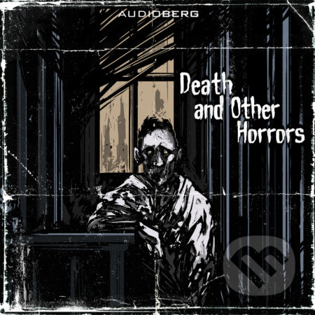 Death and other Horrors - Howard Phillips Lovecraft,Montague Rhodes James, Audioberg, 2020