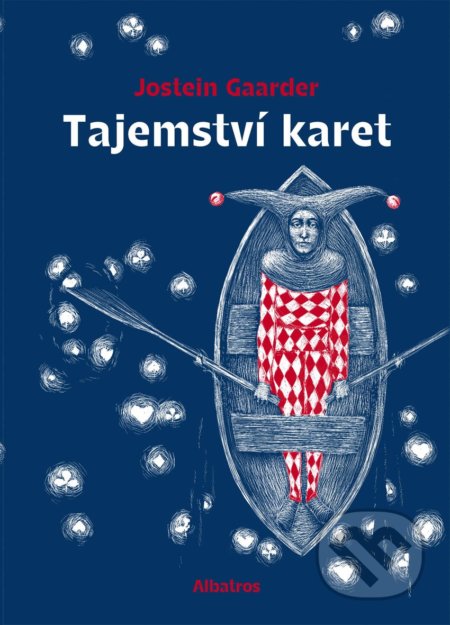 Kniha: Tajemství karet (Jostein Gaarder). Albatros CZ, 2020 Kniha: Tajemství karet (Jostein Gaarder). Albatros CZ, 2020