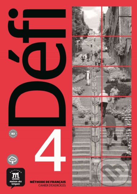 Kniha: Défi 4 - Cahier d'exercices (Difusión). Difusión, 2020 Kniha: Défi 4 - Cahier d'exercices (Difusión). Difusión, 2020