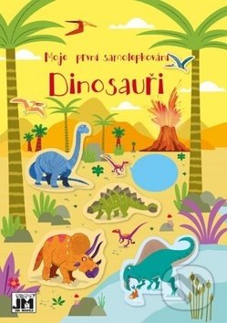 Kniha: Moje první samolepkování: Dinosauři (Jiří Models). Jiří Models, 2020 Kniha: Moje první samolepkování: Dinosauři (Jiří Models). Jiří Models, 2020