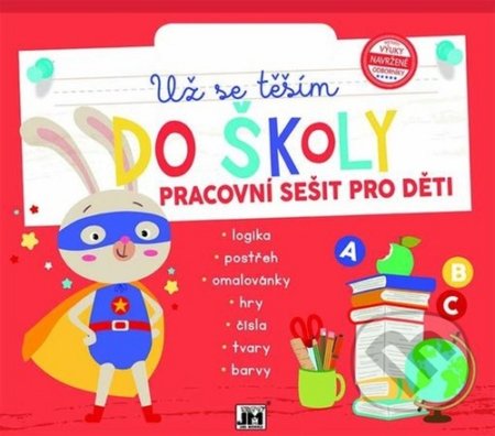 Kniha: Už se těším do školy (Jiří Models). Jiří Models, 2020 Kniha: Už se těším do školy (Jiří Models). Jiří Models, 2020