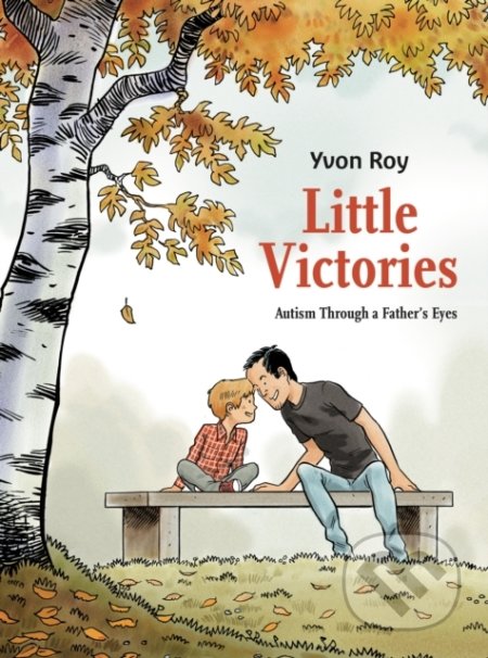 Kniha: Little Victories (Yvon Roy). Titan Books, 2021 Kniha: Little Victories (Yvon Roy). Titan Books, 2021