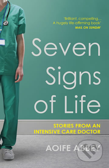 Kniha: Seven Signs of Life (Aoife Abbey). Bohemian Ventures, 2020 Kniha: Seven Signs of Life (Aoife Abbey). Bohemian Ventures, 2020