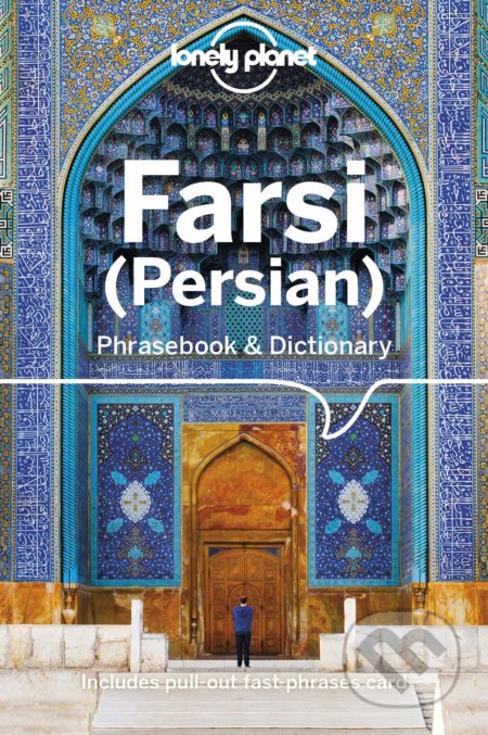 Kniha: Farsi (Persian) (Lonely Planet). Lonely Planet, 2023 Kniha: Farsi (Persian) (Lonely Planet). Lonely Planet, 2023