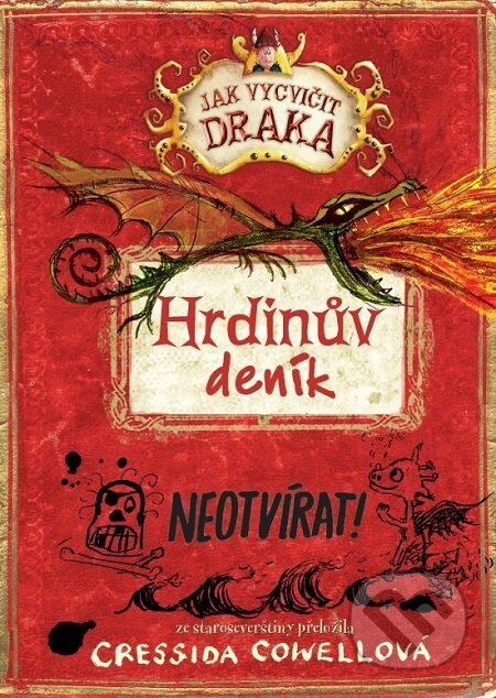 E-kniha: Hrdinův deník (Cressida Cowell). Slovart CZ, 2018 E-kniha: Hrdinův deník (Cressida Cowell). Slovart CZ, 2018