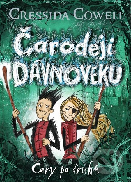 E-kniha: Čary po druhé (Cressida Cowell). Slovart, 2019 E-kniha: Čary po druhé (Cressida Cowell). Slovart, 2019