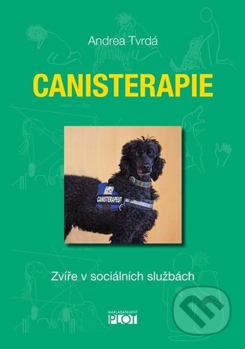 Kniha: Canisterapie (Andrea Tvrdá). Plot, 2020 Kniha: Canisterapie (Andrea Tvrdá). Plot, 2020
