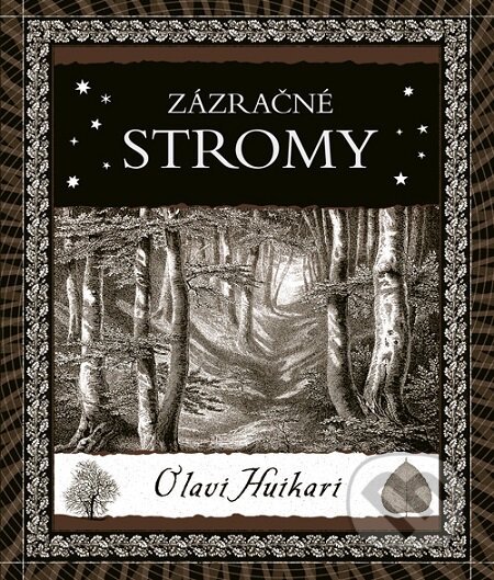 E-kniha: Zázračné stromy (Olavi Huikari). Dokořán, 2019 E-kniha: Zázračné stromy (Olavi Huikari). Dokořán, 2019