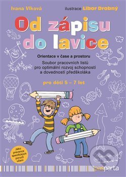 Kniha: Od zápisu do lavice (Ivana Vlková). Pasparta, 2020 Kniha: Od zápisu do lavice (Ivana Vlková). Pasparta, 2020