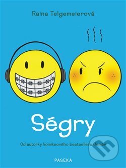 Kniha: Ségry (Raina Telgemeierová). Paseka, 2020 Kniha: Ségry (Raina Telgemeierová). Paseka, 2020