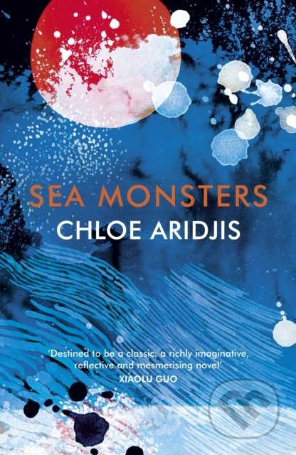 Kniha: Sea Monsters (Chloe Aridjis). Vintage, 2020 Kniha: Sea Monsters (Chloe Aridjis). Vintage, 2020